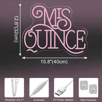 Mis Quince LED neon sign.